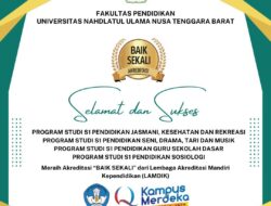 Empat Program Studi FPNU NTB Raih Akreditasi 👉Baik Sekali👍 dari BAN-PT