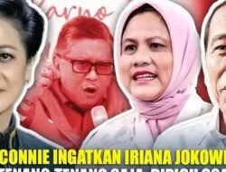 Isu Panas! ‘Babak Ibu Belum Keluar,’ Connie Rahakundini Sebut Nama Iriana Jokowi