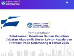 Resmi Dibuka! Penilaian Usulan Kenaikan Jabatan Akademik Dosen Lektor Kepala dan Profesor Gelombang II Tahun 2025
